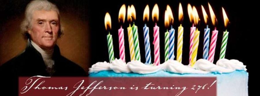 Celebrating+Thomas+Jeffersons+276th+Birthday